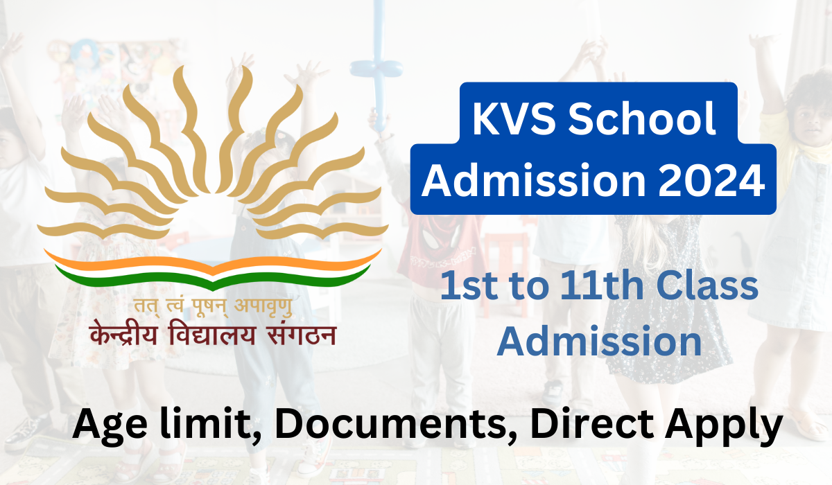 KVS School Admission 2024