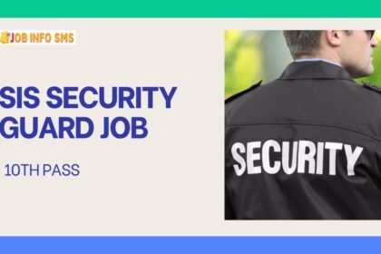 SIS Security Guard Job